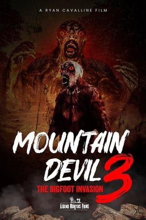 Mountain Devil 3: The Bigfoot Invasion watch Mountain Devil 3: The Bigfoot Invasion