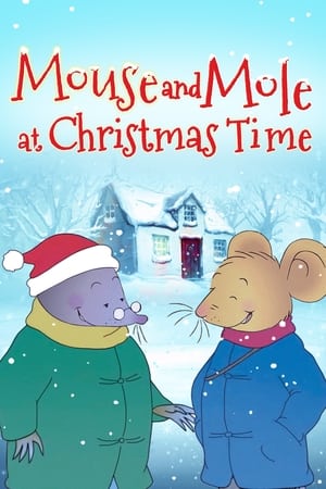 Mouse and Mole at Christmas Time watch Mouse and Mole at Christmas Time
