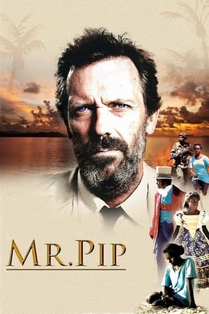 Mr. Pip watch Mr. Pip