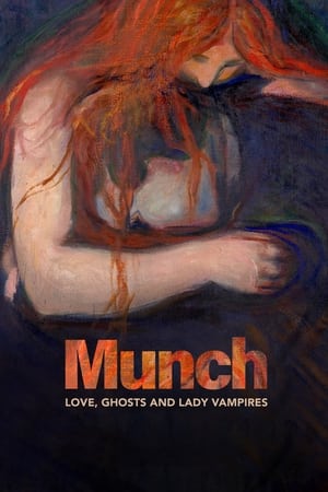 Munch: Love, Ghosts and Lady Vampires watch Munch: Love, Ghosts and Lady Vampires