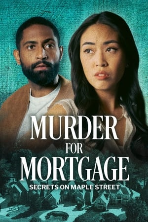 Murder for Mortgage: Secrets on Maple Street watch Murder for Mortgage: Secrets on Maple Street
