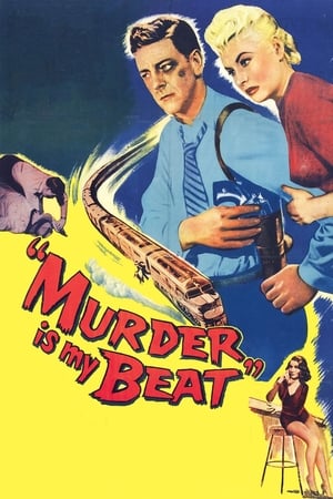 Murder Is My Beat watch Murder Is My Beat
