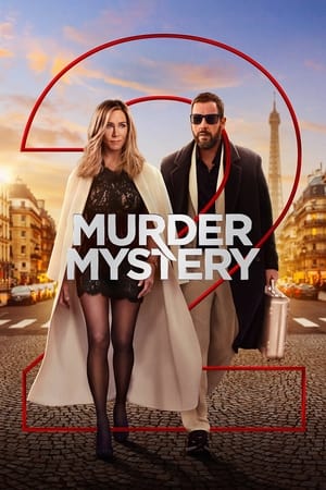 Murder Mystery 2 watch Murder Mystery 2