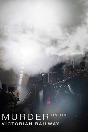 watch Murder on the Victorian Railway