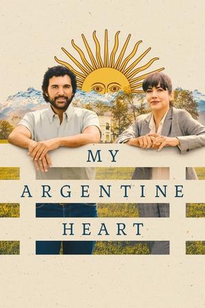 watch My Argentine Heart