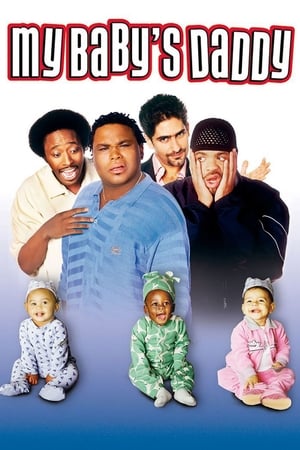 My Baby's Daddy watch My Baby's Daddy