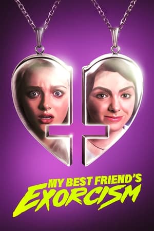 My Best Friend's Exorcism watch My Best Friend's Exorcism