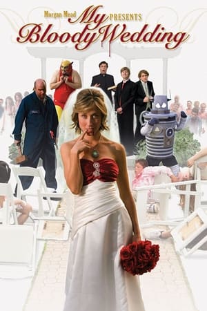 My Bloody Wedding watch My Bloody Wedding