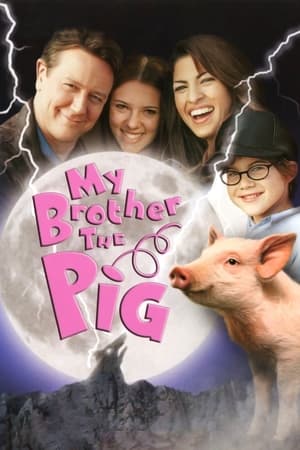 My Brother the Pig watch My Brother the Pig