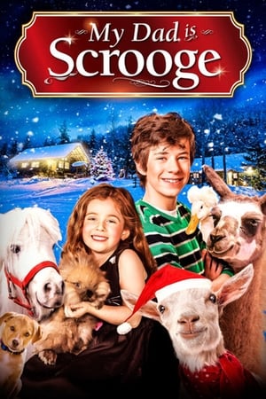 My Dad Is Scrooge watch My Dad Is Scrooge