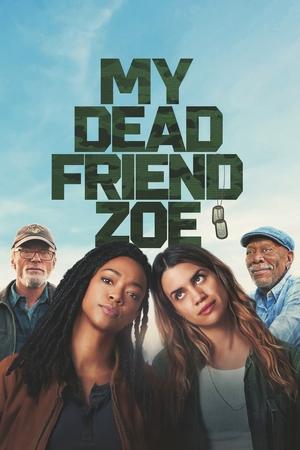 My Dead Friend Zoe watch My Dead Friend Zoe