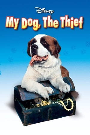 My Dog the Thief watch My Dog the Thief