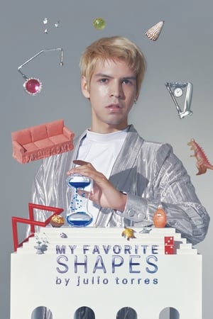 My Favorite Shapes by Julio Torres watch My Favorite Shapes by Julio Torres