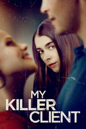 My Killer Client watch My Killer Client