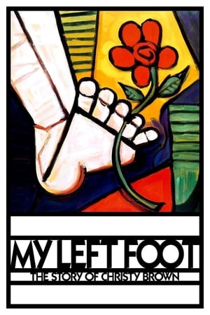 My Left Foot: The Story of Christy Brown watch My Left Foot: The Story of Christy Brown