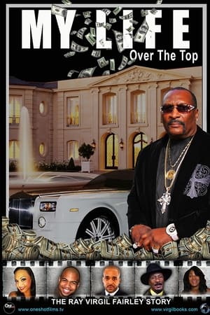 My Life Over the Top watch My Life Over the Top