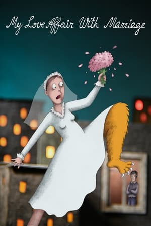 My Love Affair with Marriage watch My Love Affair with Marriage
