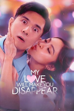 watch My Love Will Make You Disappear