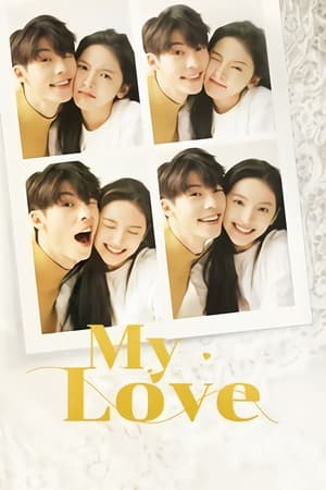 My Love watch My Love