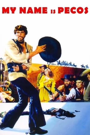My Name Is Pecos watch My Name Is Pecos