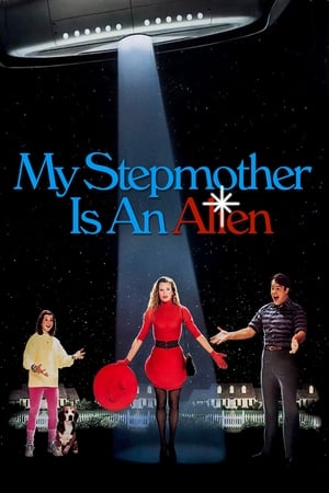 My Stepmother Is an Alien watch My Stepmother Is an Alien