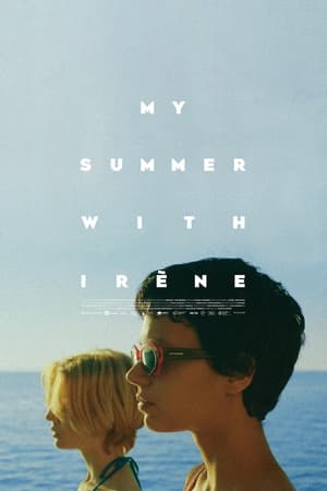 My Summer With Irène watch My Summer With Irène
