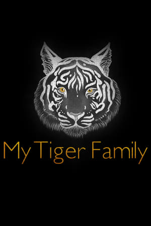 My Tiger Family watch My Tiger Family