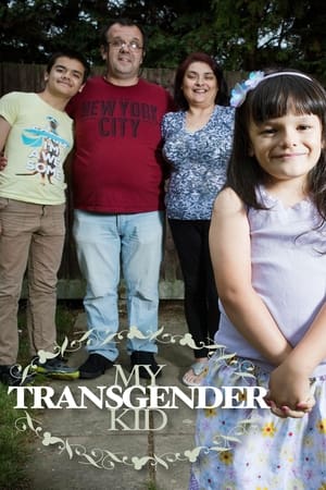 My Transgender Kid watch My Transgender Kid