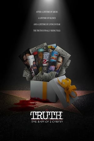 watch (My) Truth: The Rape of 2 Coreys