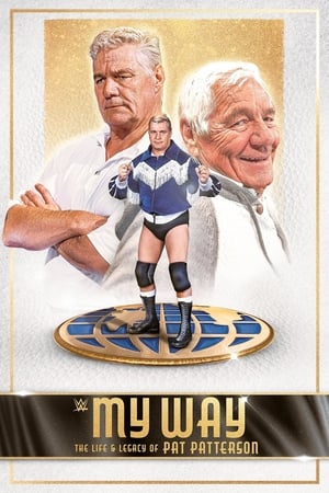 My Way: The Life and Legacy of Pat Patterson watch My Way: The Life and Legacy of Pat Patterson