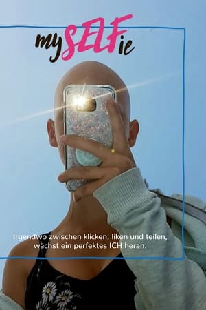 mySELFie watch mySELFie