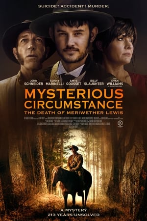Mysterious Circumstance: The Death of Meriwether Lewis watch Mysterious Circumstance: The Death of Meriwether Lewis