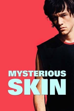 Mysterious Skin watch Mysterious Skin