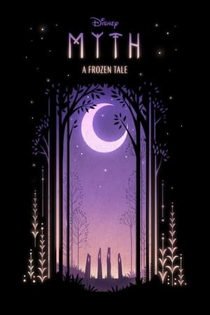 watch Myth: A Frozen Tale