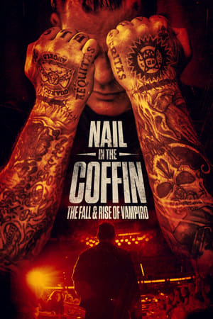 Nail in the Coffin: The Fall and Rise of Vampiro watch Nail in the Coffin: The Fall and Rise of Vampiro