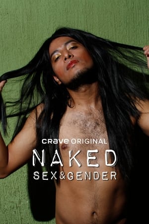 Naked: Sex and Gender watch Naked: Sex and Gender