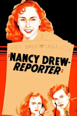 Nancy Drew... Reporter watch Nancy Drew... Reporter