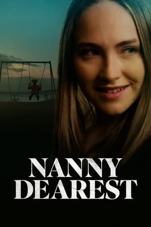 Nanny Dearest watch Nanny Dearest