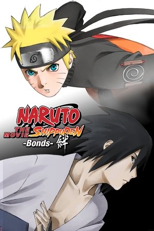 watch Naruto Shippuden the Movie: Bonds
