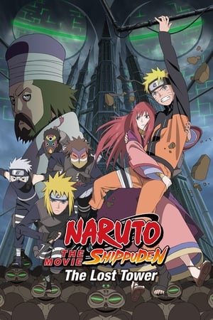 Naruto Shippuden the Movie: The Lost Tower watch Naruto Shippuden the Movie: The Lost Tower