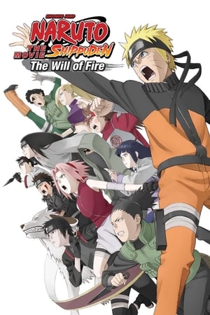 watch Naruto Shippuden the Movie: The Will of Fire
