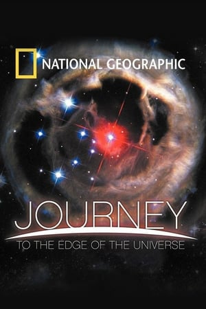 National Geographic: Journey to the Edge of the Universe watch National Geographic: Journey to the Edge of the Universe