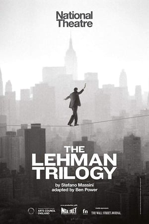 National Theatre Live: The Lehman Trilogy watch National Theatre Live: The Lehman Trilogy