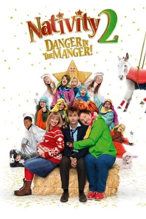 Nativity 2: Danger in the Manger! watch Nativity 2: Danger in the Manger!
