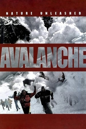 Nature Unleashed: Avalanche watch Nature Unleashed: Avalanche