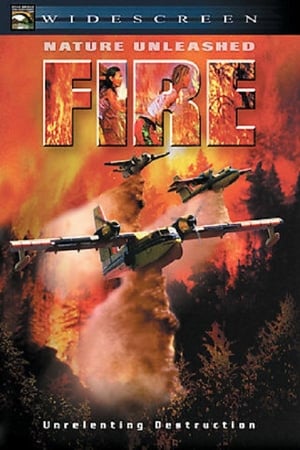 Nature Unleashed: Fire watch Nature Unleashed: Fire