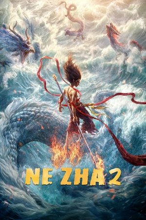 Ne Zha 2 watch Ne Zha 2