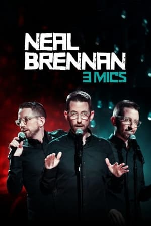 Neal Brennan: 3 Mics watch Neal Brennan: 3 Mics