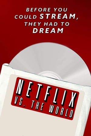 Netflix vs. the World watch Netflix vs. the World