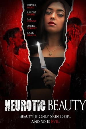 Neurotic Beauty watch Neurotic Beauty